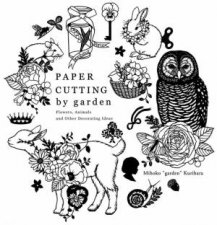 Paper Cutting By Garden Flowers Animals And Other Decorating Ideas