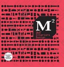 M2 360 Interiors Design International Design Excellence Yearbook