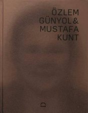 Ozlem Gunyol  Mustafa Kunt