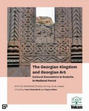 The Georgian Kingdom And Georgian Art