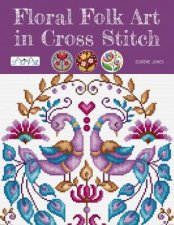 Floral Folk Art In Cross Stitch
