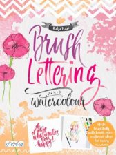 Brush Lettering And Watercolour