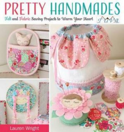 Pretty Handmades by Lauren Wright