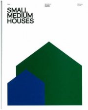 Small Medium Houses