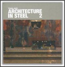 Architecture in Steel Volume 2