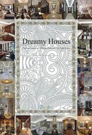 Dreamy Houses by CHENG GUIHUA & OUYANG SUHUA