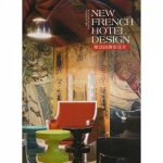 New French Hotel Design