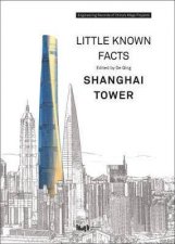 Little Known Facts Shanghai Tower