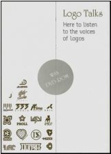Logo Talks Here to Listen to the Voices of Logos contains Dvd