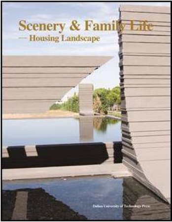 Scenery & Family Life: Housing Landscape by UNKNOWN