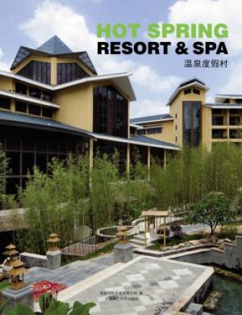Hot Spring, Resort and Spa by UNKNOWN