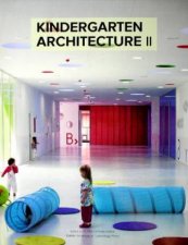 Kindergarten Architecture II