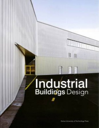 Industrial Buildings Design by UNKNOWN