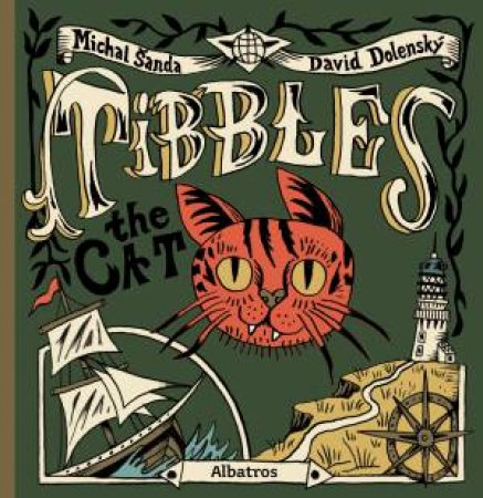 Tibbles the Cat by Michal Sanda & David Dolensky