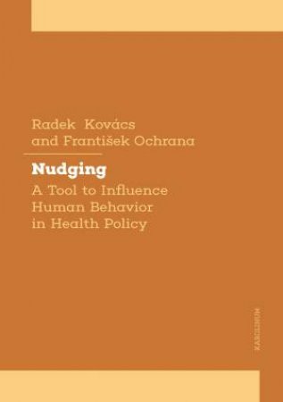 Nudging by Radek Kovacs & Frantisek Ochrana