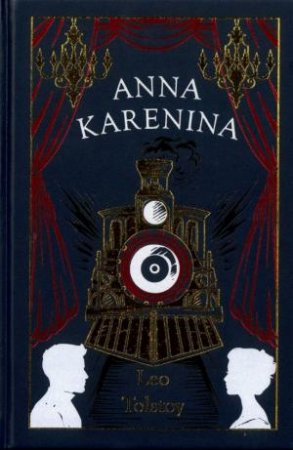 Wilco Deluxe: Anna Karenina by Leo Tolstoy