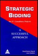 Strategic Bidding A Successful Approach