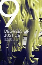 Nine Degrees of Justice  New Perspectives on Violence Against Women in India