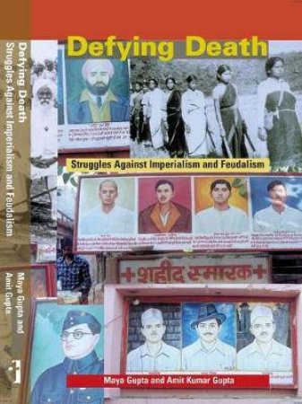 Defying Death by Maya Gupta & Amit Kumar Gupta