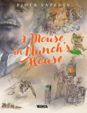 Mouse in Munchs House