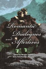 Romantic Dialogues And Afterlives
