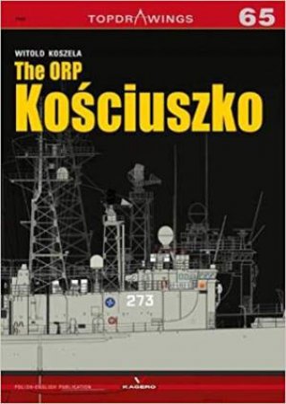 The ORP Kosciuszko by WITOLD KOSZELA