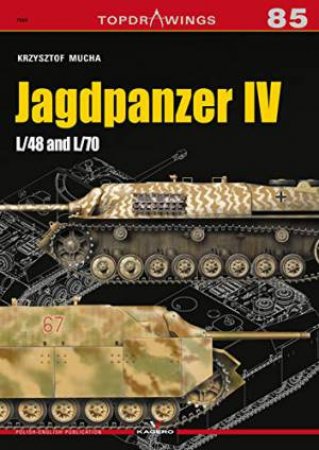 Jagdpanzer IV: L/48 And L/70