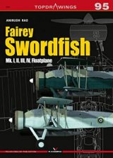 Fairey Swordfish Mk I II III IV Floatplane