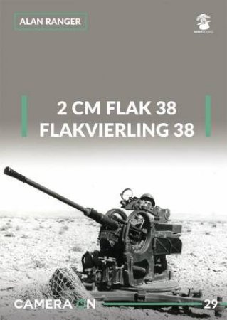 2 cm Flak 38 and Flakvierling 38 (Camera ON) by ALAN RANGER