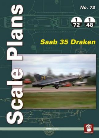 Saab 35 Draken (Scale Plans) by DARIUSZ KARNAS