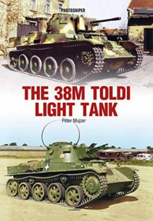 38M Toldi Light Tank by Peter Mujzer