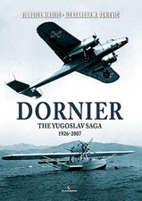 Dornier The Yugoslav Saga 19262007