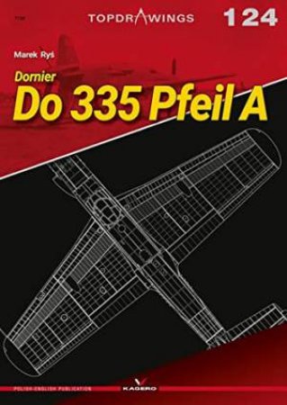 Dornier Do 335 Pfeil A by Marek Rys