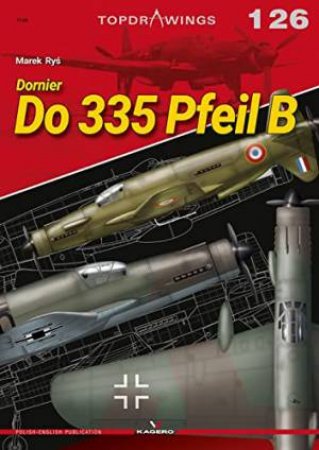 Dornier Do 335 Pfeil B by Marek Rys