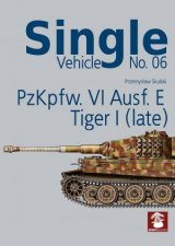 Single Vehicle No 06 PzKpfw VI Ausf E Tiger I late Single Vehicle
