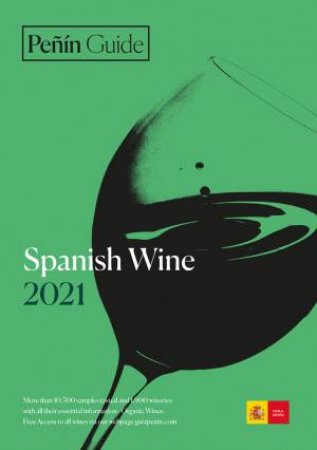Penin Guide To Spanish Wine 2021 by Guia Penin