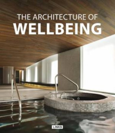 Architecture of Wellbeing by BROTO CARLES