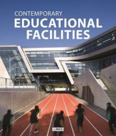 Contemporary Educational Facilities by BROTO CARLES