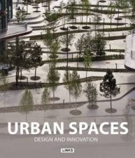 Urban Spaces Design and Innovation