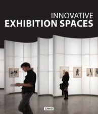 Innovative Exhibition Spaces