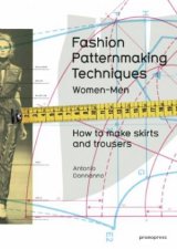 How to Make Skirts and Trousers for Women and Men