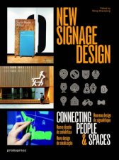 New Signage Design Connecting People and Space