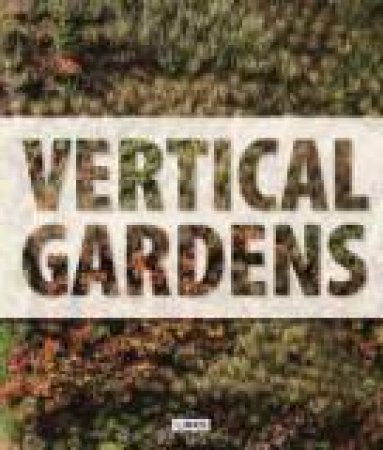 Vertical Gardens by CARLES BROTO