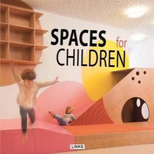 Spaces for Children by CARLES BROTO