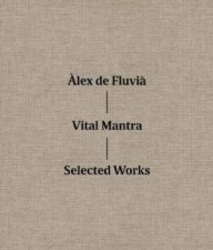 Vila Mantra Selected Works