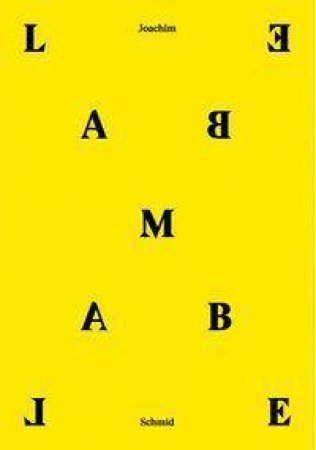 Lambe Lambe by JOACHIM SCHMID