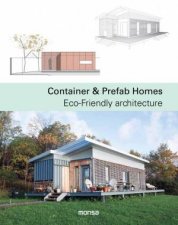 Container and Prefab Homes EcoFriendly Architecture