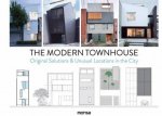 Modern Townhouse Original Solutions and Unusual Locations in the City