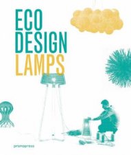 Eco Design Lamps