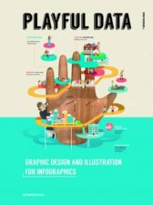 Playful Data Graphic Design And Illustration For Infographics